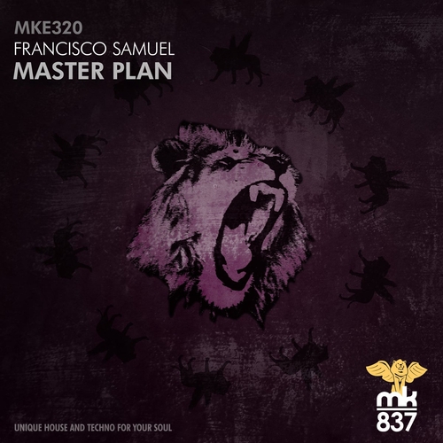 Francisco Samuel - Master Plan [MKE320]
